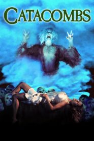Catacombs 1988 one on netflix