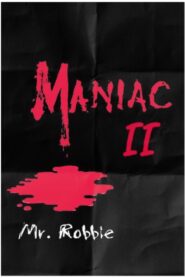 Maniac II: Mr. Robbie 1986 one on netflix