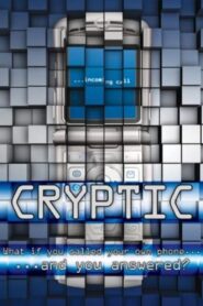 Cryptic 2009 one on netflix