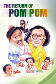 The Return of Pom Pom 1984 one on netflix