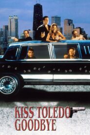Kiss Toledo Goodbye 1999 one on netflix