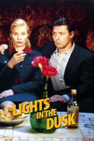 Lights in the Dusk 2006 one on netflix