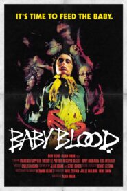 Baby Blood 1990 one on netflix