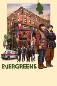 EVERGREEN$ 2023 one on netflix