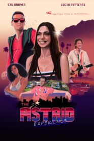 The Astrid Experience 2023 one on netflix