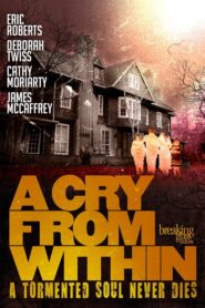 A Cry from Within 2014 one on netflix
