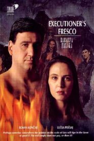 Executioner’s Fresco 1995 one on netflix