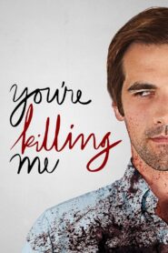 You’re Killing Me 2015 one on netflix