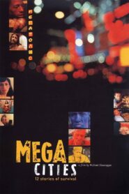 Megacities 1998 one on netflix