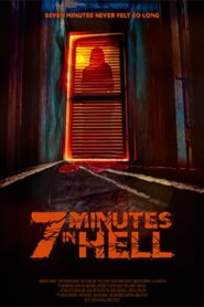 7 Minutes in Hell 2022 one on netflix
