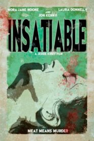 Insatiable 2008 one on netflix