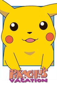 Pikachu’s Vacation 1998 one on netflix