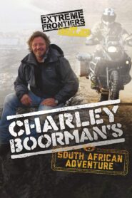 Charley Boorman’s South African Adventure 2013 one on netflix