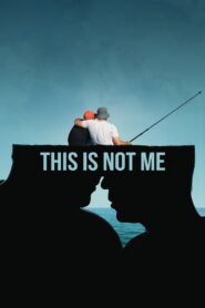 This Is Not Me 2022 one on netflix