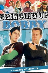 Bringing Up Bobby 2009 one on netflix