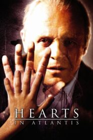 Hearts in Atlantis 2001 one on netflix