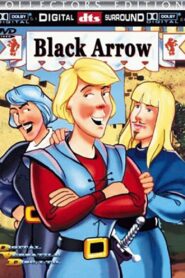 The Black Arrow 1988 one on netflix