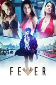 Fever 2016 one on netflix