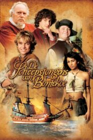 De Scheepsjongens Van Bontekoe 2007 one on netflix