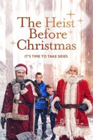 The Heist Before Christmas 2023 one on netflix