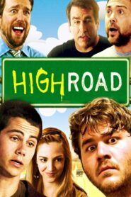 High Road 2011 one on netflix