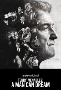 Terry Venables: A Man Can Dream 2021 one on netflix