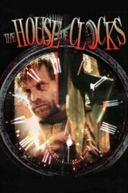The House of Clocks 1989 one on netflix