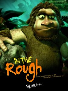 In the Rough 2004 one on netflix
