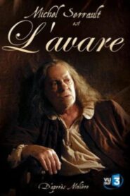 L’Avare 2007 one on netflix