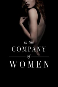 In the Company of Women 2015 one on netflix