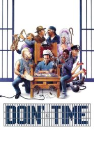 Doin’ Time 1985 one on netflix