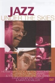 Jazz Under the Skies 1990 one on netflix