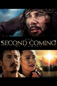 The Second Coming of Christ 2018 one on netflix