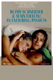 Romy Schneider & Alain Delon: An Enduring Passion 2022 one on netflix