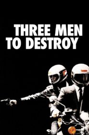 Three Men to Destroy 1980 one on netflix
