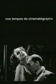 Nos Tempos do Cinematógrapho 1996 one on netflix