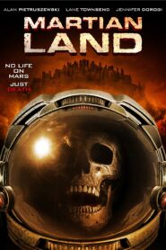 Martian Land 2015 one on netflix