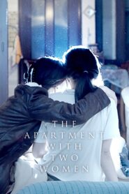 The Apartment with Two Women 2022 one on netflix