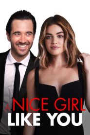 A Nice Girl Like You 2020 one on netflix