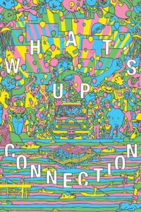 What’s Up Connection 1990 one on netflix