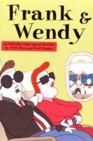Frank & Wendy 2005 one on netflix
