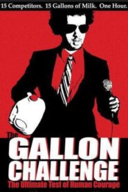 The Gallon Challenge 2010 one on netflix