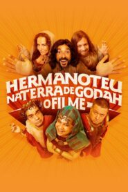 Hermanoteu na Terra de Godah: O Filme 2021 one on netflix