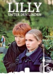Lilly unter den Linden 2002 one on netflix