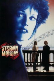 Stormy Monday 1988 one on netflix