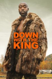 Down with the King 2021 one on netflix