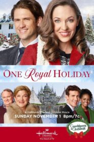 One Royal Holiday 2020 one on netflix