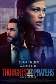 Thoughts and Prayers 2022 one on netflix