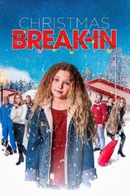 Christmas Break-In 2018 one on netflix