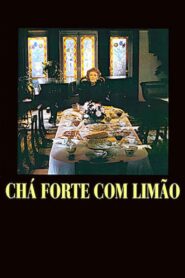 Chá Forte com Limão 1993 one on netflix